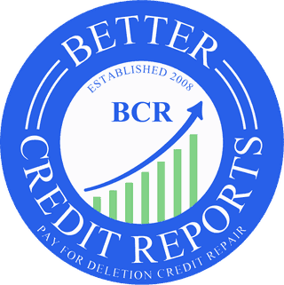 Better Credit Reports (BCR), pay for deletion credit repair, established 2008